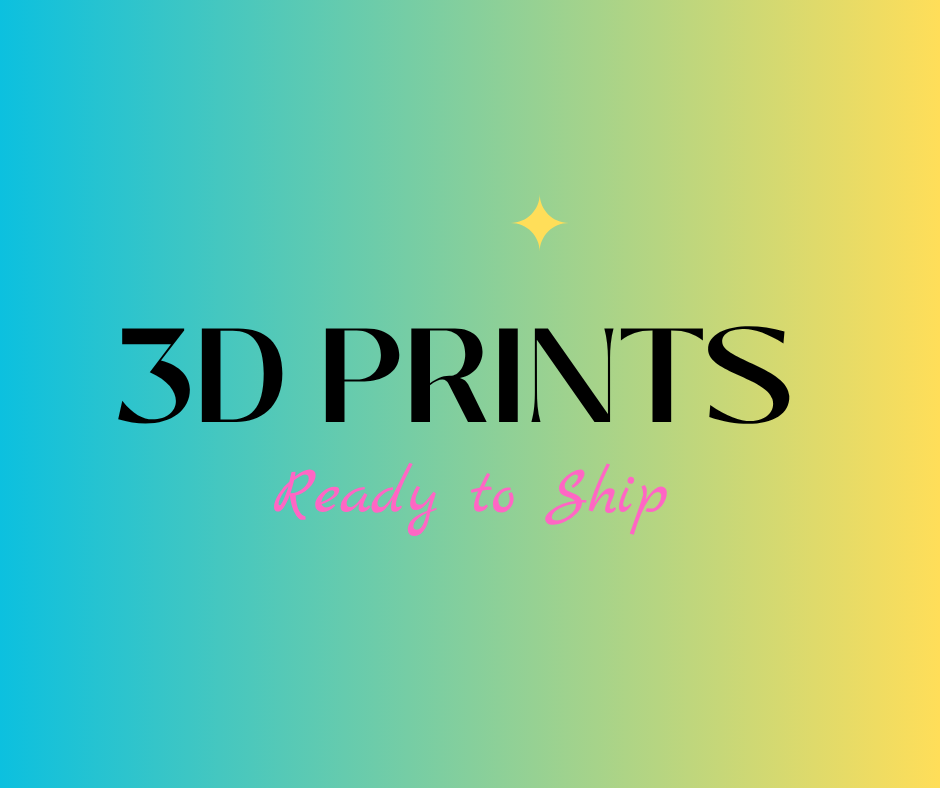 3D PRINTS