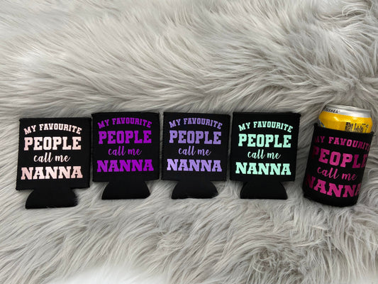 My Favourite People call me NANNA Stubby Can Cooler Mothers day gift