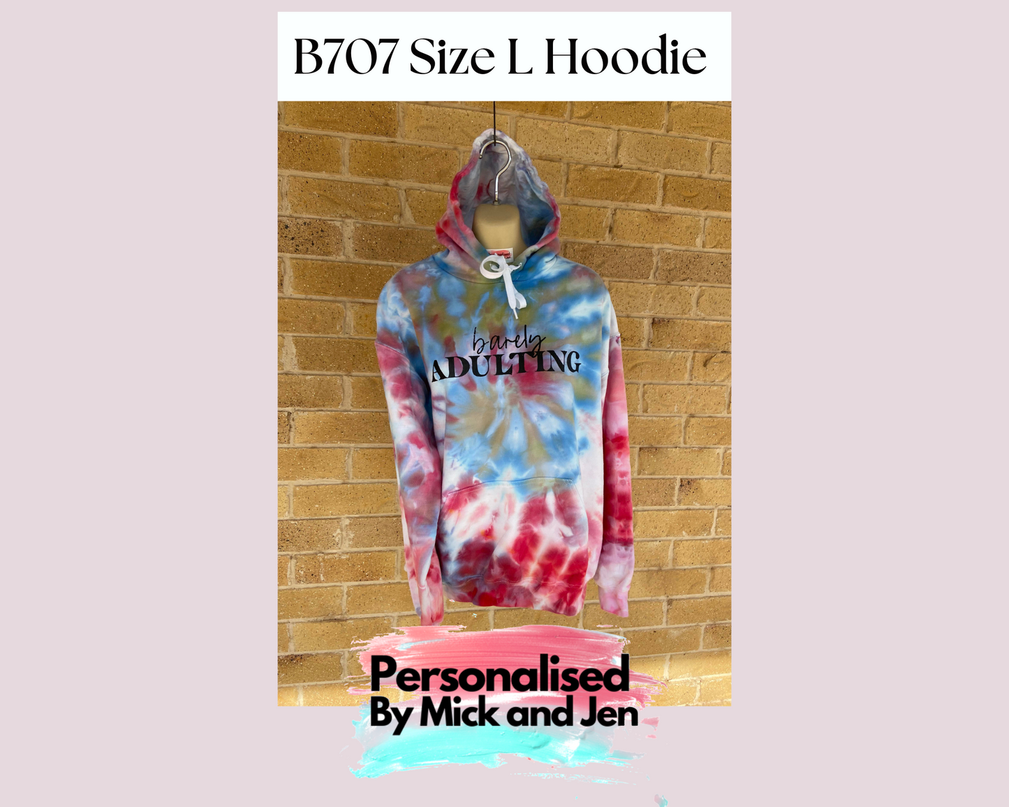 Barely Adulting Print Unisex Tie dye Ice dyed Hoodie Ladies Mens Blue Green Red Jumper Pullover Ready to go Size L Unique B707